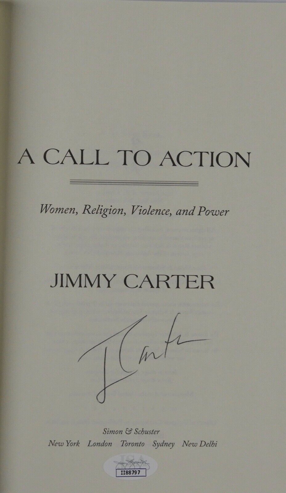 Jimmy Carter JSA Signed Autograph Book A Call To Action FIRST EDITION