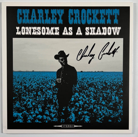 Charley Crockett JSA Signed Autograph Record Album Lonesome As A Shadow