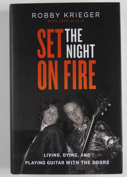 Robby Krieger JSA Autograph Signed Book The Doors Set The Night On Fire