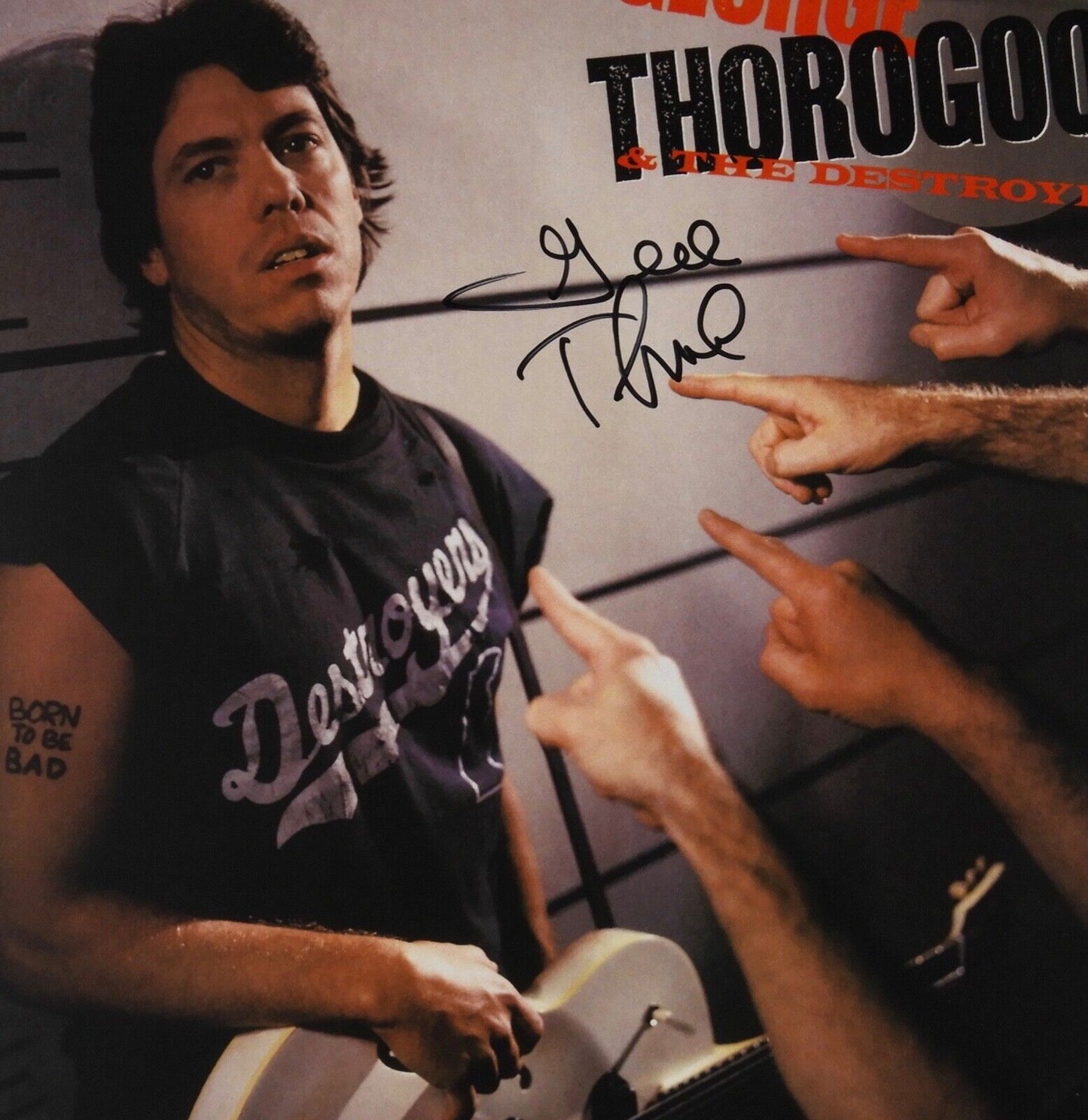 George Thorogood Born To Be Bad JSA Signed Autograph Record Album Vinyl