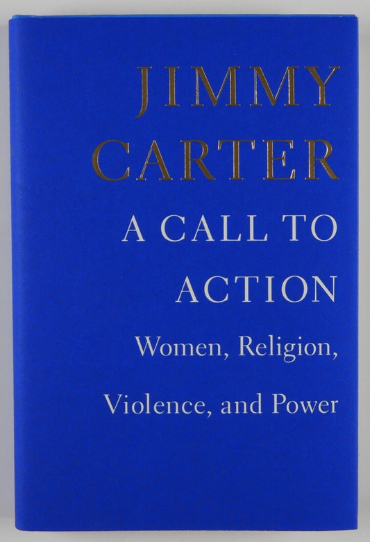 Jimmy Carter JSA Signed Autograph Book A Call To Action FIRST EDITION