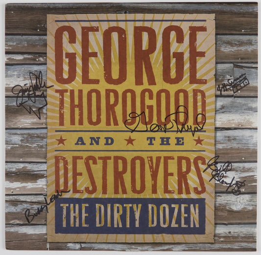 George Thorogood Band Signed Autograph Record Album JSA Vinyl The Dirty Dozen