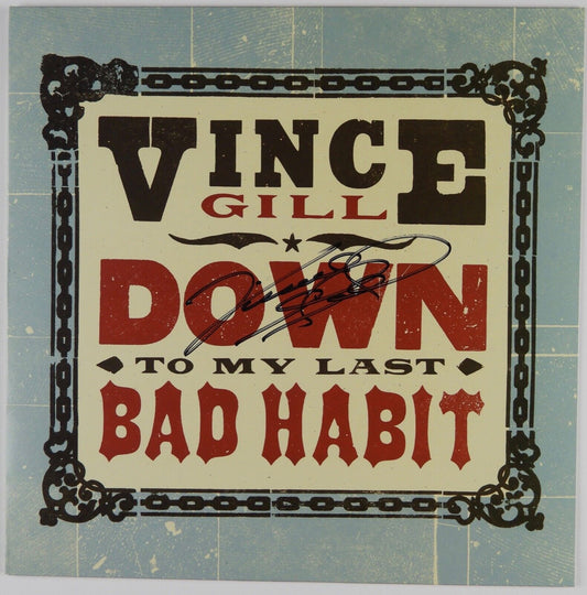 Vince Gill JSA Signed Autograph Record Album Vinyl Down To My Last Bad Habit