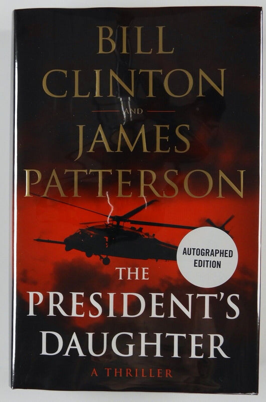 Bill Clinton Signed Autograph Book JSA The President's Daughter James Patterson