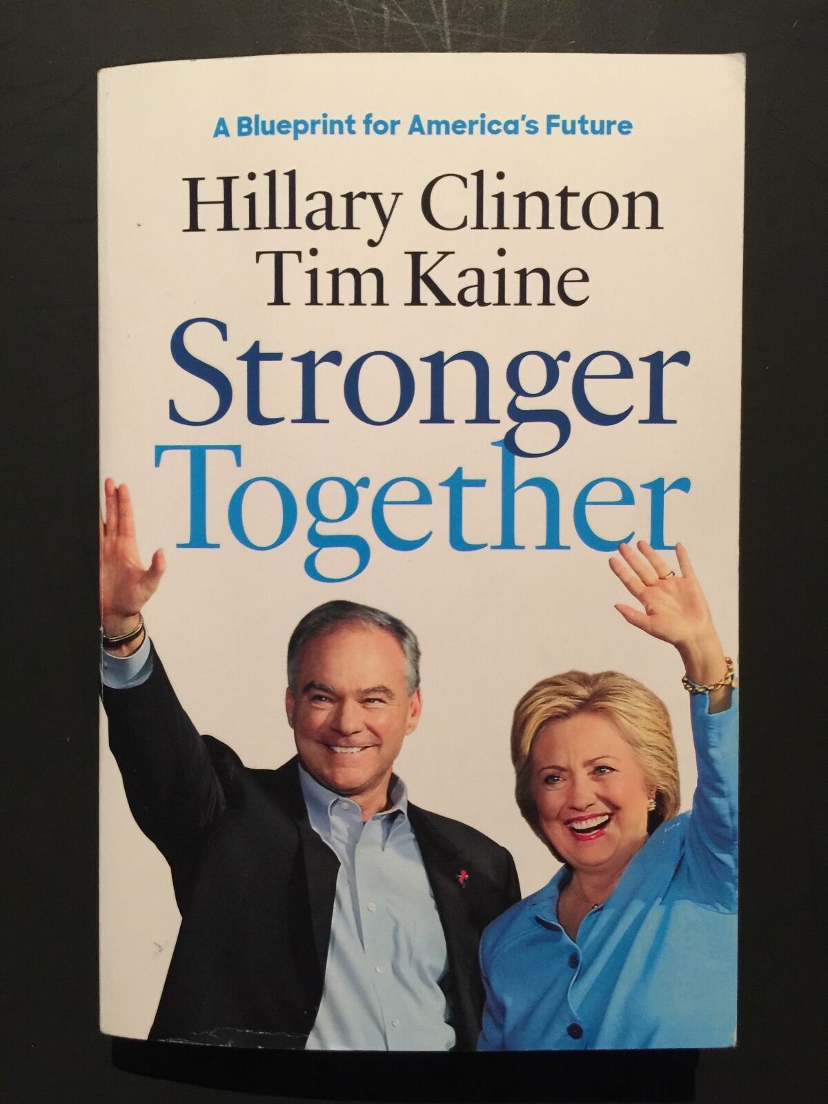 Hillary Rodham Clinton Signed Autograph Book Stronger Together JSA COA First Ed