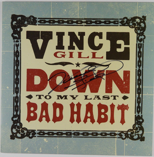 Vince Gill JSA Signed Autograph Record Album Vinyl Down To My Last Bad Habit