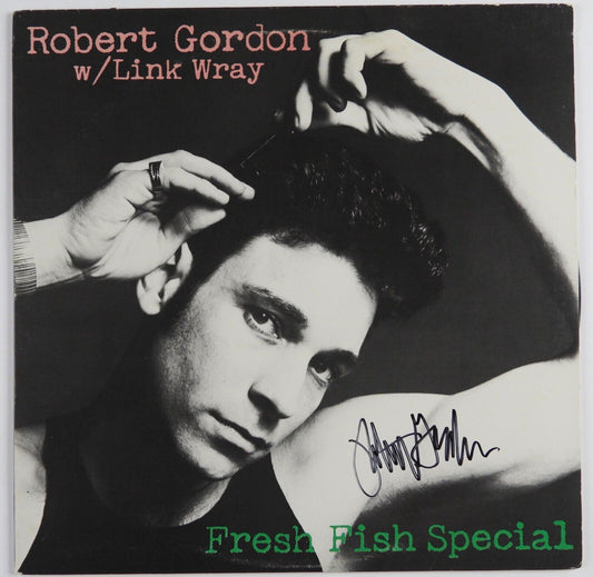 Robert Gordon W Link Wray JSA Signed Autograph Album Record Fresh Fish Special