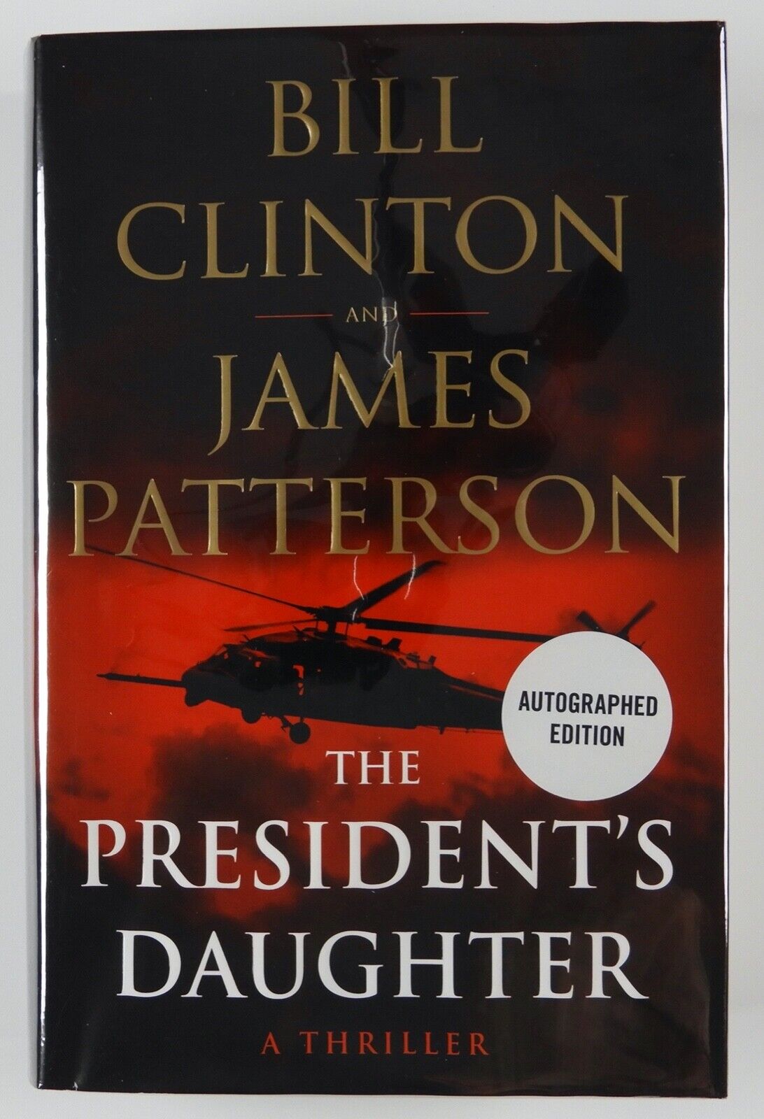 Bill Clinton Signed Autograph Book JSA The President's Daughter James Patterson