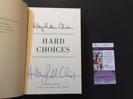 Hillary Rodham Clinton Signed Autograph Book Hard Choices JSA COA First Ed