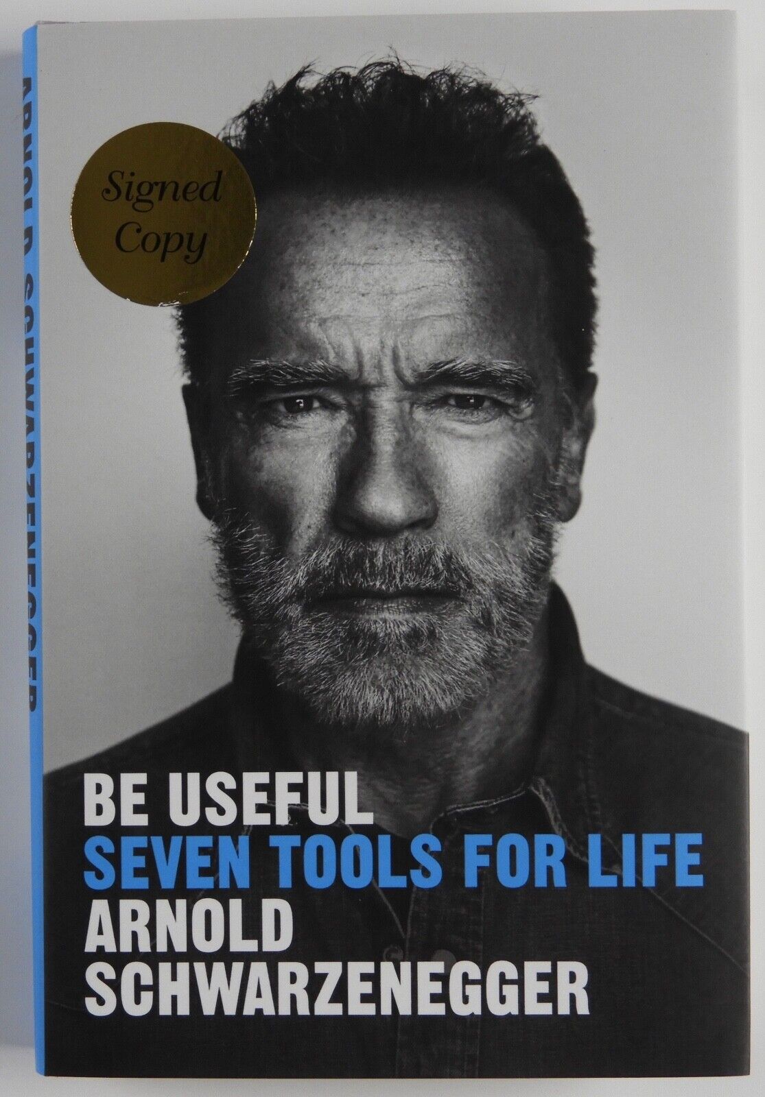 Arnold Schwarzenegger JSA Autograph Signed Book Be Useful Seven Tools For Life