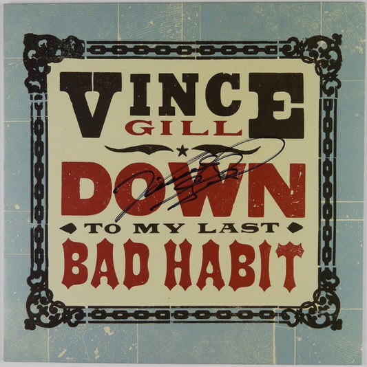 Vince Gill JSA Signed Autograph Record Album Vinyl Down To My Last Bad Habit