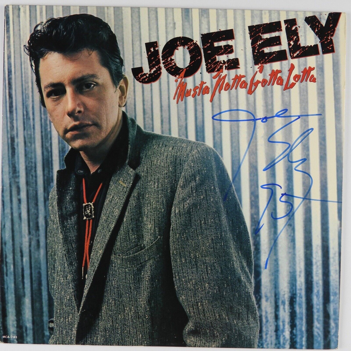 Joe Ely JSA Signed Autograph Record Album Vinyl Musta Notto Lotta Gotta