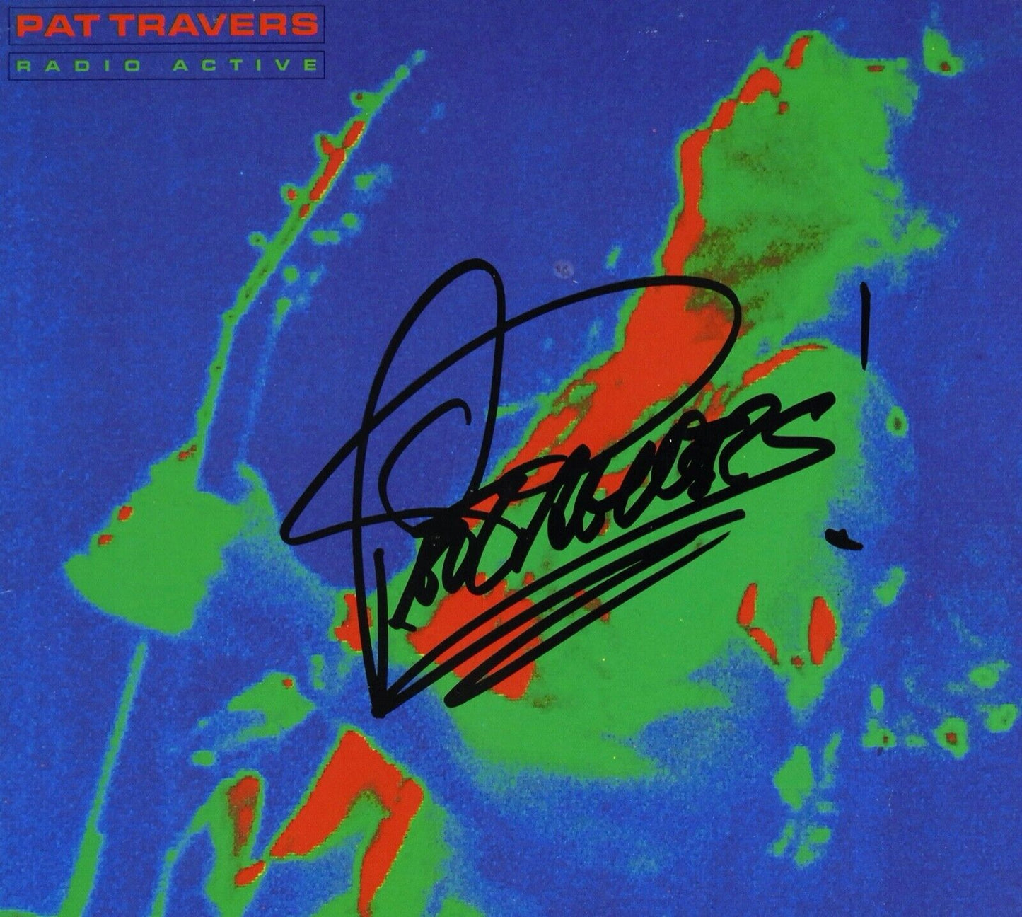 Pat Travers JSA Signed Autograph Album Vinyl Record Radio Active